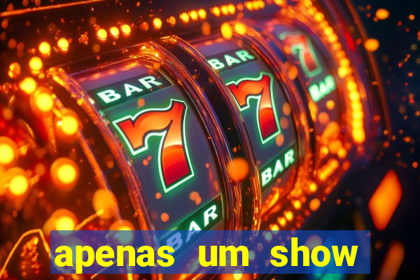 apenas um show pancadaria 2